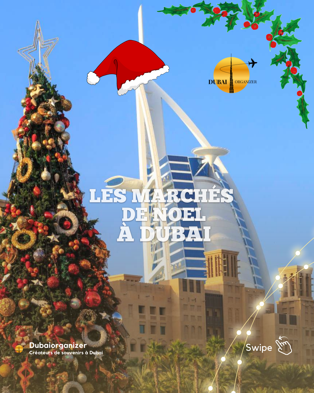 Les marchés de Noël à Dubaï. Dubai Organizer